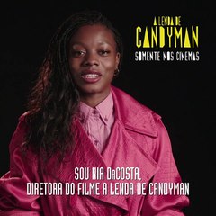 A Lenda de Candyman: Mensagem da Nia DaCosta para o AC