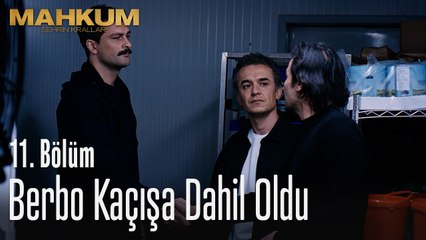 Berbo kaçışa kendini dahil ettirdi - Mahkum 11. Bölüm