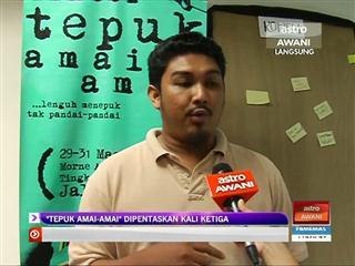 'Tepuk Amai-Amai' dipentaskan kali ketiga