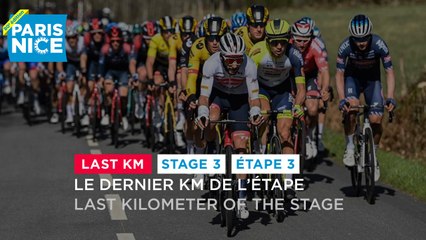 Flamme Rouge / Last KM - Étape 3 / Stage 3 - #ParisNice2022