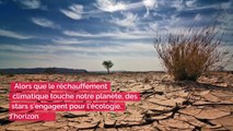 Ces célébrités sont engagées pour l’écologie