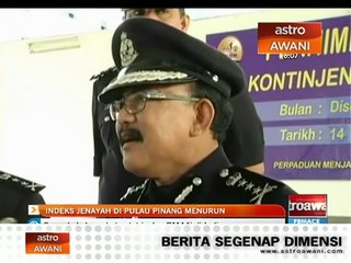 Indeks jenayah di Pulau Pinang menurun