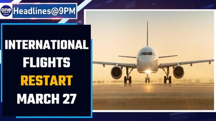 Скачать видео: India to restart International flights from March 27 after 2-year gap | Oneindia News