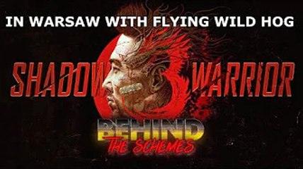 Shadow Warrior 3 | Behind the Schemes (Flying Wild Hog)