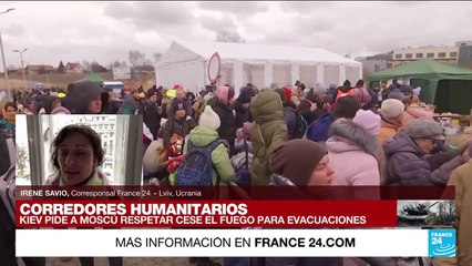 Informe desde Lviv: aumenta la confusión sobre el funcionamiento de los corredores humanitarios