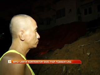 MPSJ lantik kontraktor baiki paip pembentung