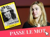 Julie Gayet : Passe le mot sur l’endométriose