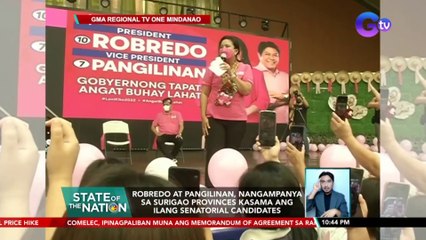 Robredo at Pangilinan, nangampanya sa Surigao provinces kasama ang ilang senatorial candidates | SONA