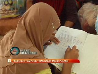 Penduduk kampung tidak sabar mahu pulang