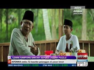 'Lemak Kampung Santan' seperti 'Jigsaw Puzzle'