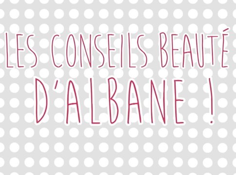 Vidéo : Les conseils beauté d'Albane : Routine soins du soir #1