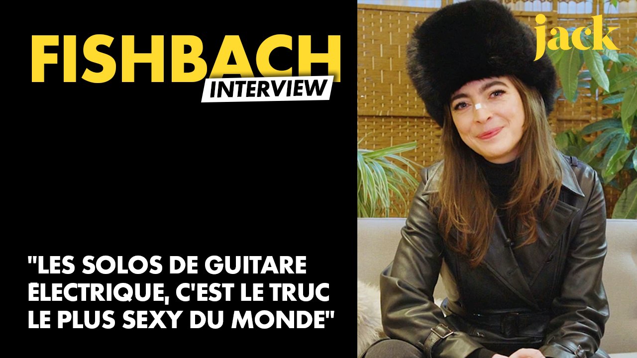 Fishbach : "Les solos de guitare sont les sons les plus sexy qui soient"