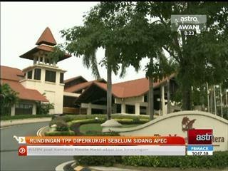 Rundingan TPP diperkukuh sebelum sedang APEC
