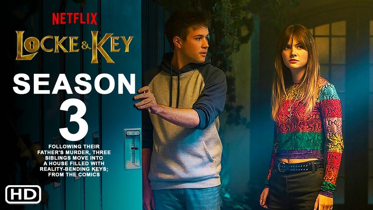 Locke and Key Season 3 Trailer (2021) Netflix,Release Date,Locke and