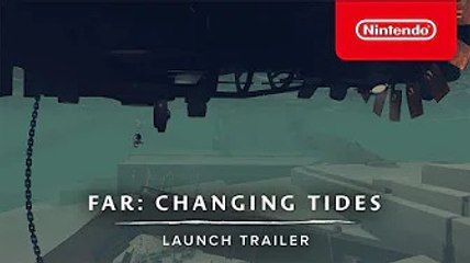 FAR: Changing Tides - Launch Trailer - Nintendo Switch