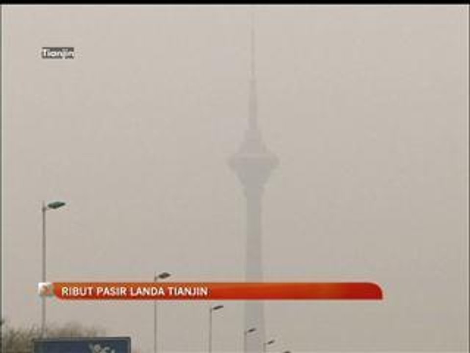 Ribut pasir melanda Tianjin