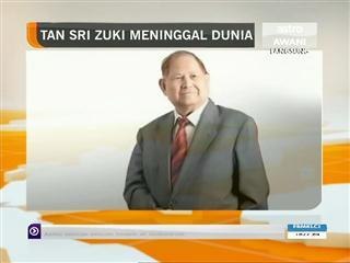 Tan Sri Zuki meninggal dunia