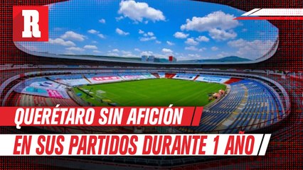 Se dan a conocer las sanciones a Querétaro y Atlas