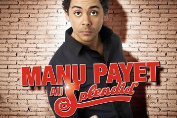 Manu Payet : extraits du spectacle