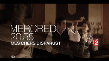 Mes Chers disparus - 30/12/15