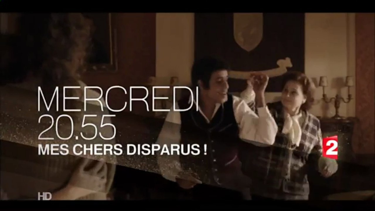 Mes Chers disparus - 30/12/15