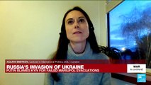 Russia's invasion of Ukraine: Putin blames Kyiv for failed Mariupol evacuations