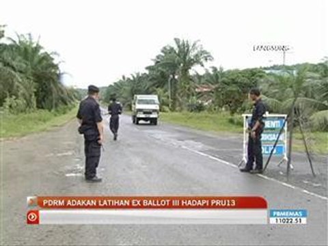 PDRM buat latihan Ex Ballot III hadapi PRU