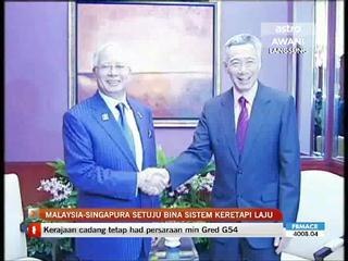 Malaysia-Singapura setuju bina keretapi laju