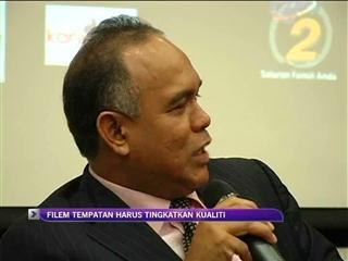 Filem tempatan harus tingkatkan kualiti