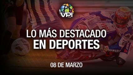 Lo más destacado en deportes –  Martes 08 de Marzo