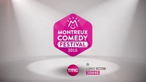 Montreux Comedy Festival en direct - 07/12/15