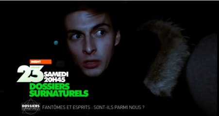 Dossiers surnaturels  - 05/12