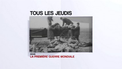 La Première Guerre Mondiale - chaque jeudi