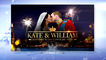 Kate et William  histoire d'un conte de fée- W9- 28 01 16