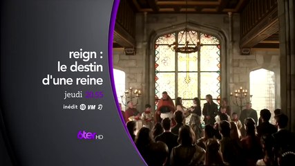 Reign - Saison 2 - chaque jeudi