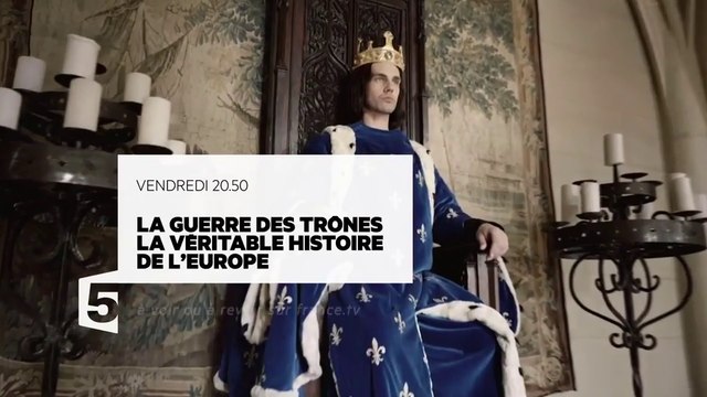 La Guerre des Trones - La guerre est déclarée, 1328-1364 - france 5 - 29 12 17