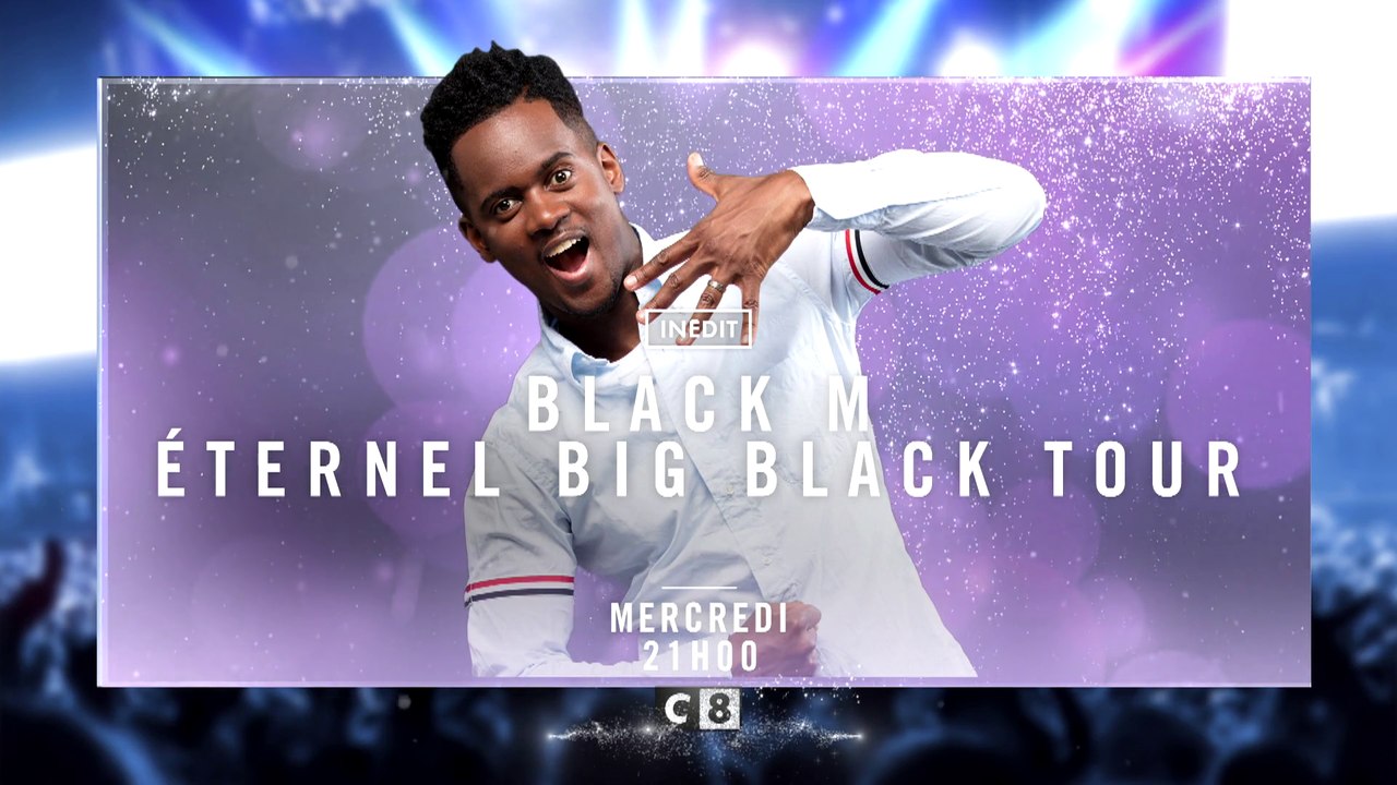 BLACK M ETERNEL BIG BLACK TOUR - c8