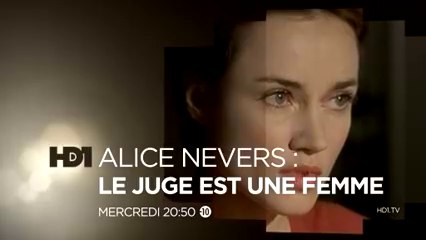 Alice Nevers : Le juge est une femme - Juge contre juge - 25/11/15