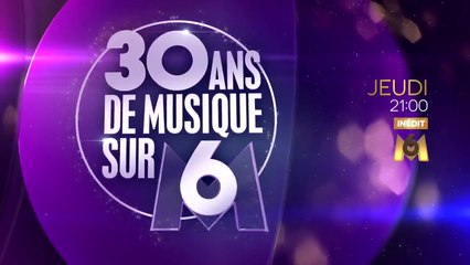30 ANS DE MUSIQUE SUR M6