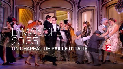 UN CHAPEAU DE PAILLE D'ITALIE - France 2