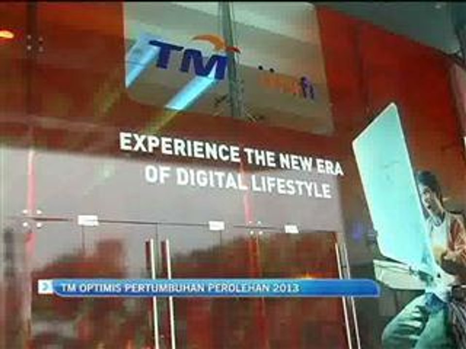 TM optimis pertumbuhan perolehan 2013