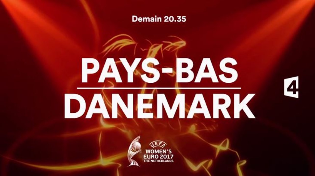 Euro féminin - Pays bas - Danemark - 20 07 17 - France 4
