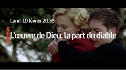 L'oeuvre de Dieu, la part du diable (arte) bande-annonce
