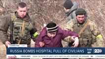 Russia bombs civilian hospital in Ukraine