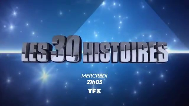 Les 30 histoires extraordinaires (tfx) bande-annonce