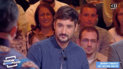 TPMP - Jérémy Frerot sur sa relation amoureuse