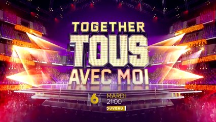 Together Tous Avec Moi (m6) bande-annonce épisode 2