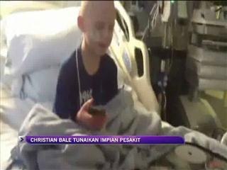 Christian Bale tunai impian pesakit barah