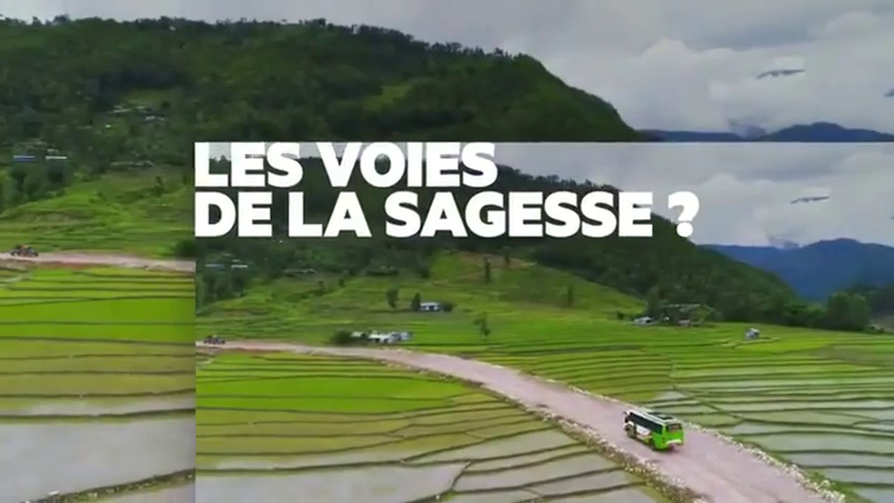 Les routes de l'impossible - Népal les voies de la sagesse - france 5- 24 12 17
