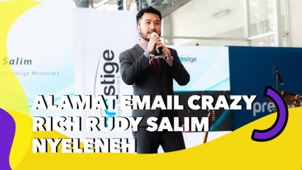 Alamat Email Crazy Rich Rudy Salim Nyeleneh, Auto Disorot: Selera Humornya Tinggi!